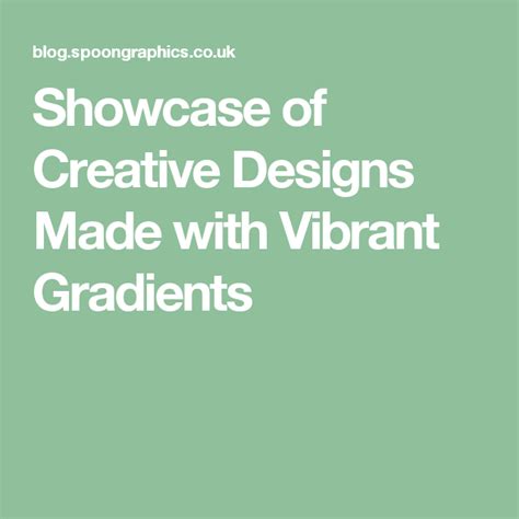 Showcase Of Creative Designs Made With Vibrant Gradients Creative