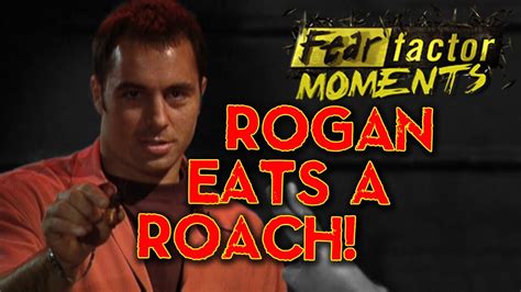 Fear Factor Moments Rogan Eats A Roach YouTube