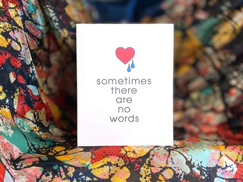 Sometimes There Are No Words Sympathy Card Condolence Card Support
