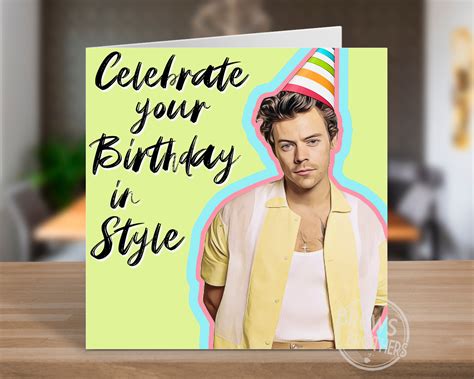 Harry Styles Birthday Card Celebrate In Style Funny Cards Etsy Uk