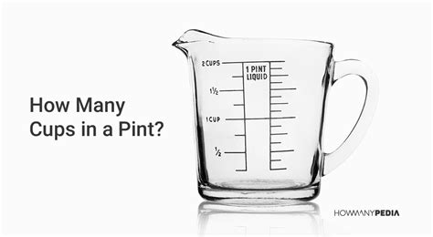 How Many Cups In A Pint Howmanypedia