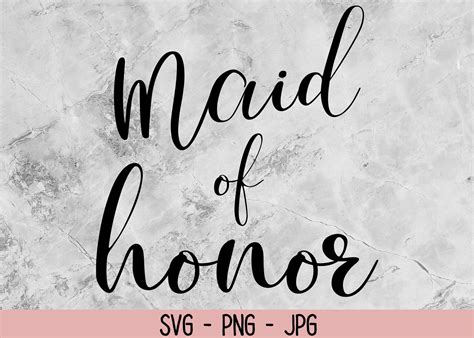 Free Free 56 Wedding Svg Files Maid Of Honor Svg SVG PNG EPS DXF File