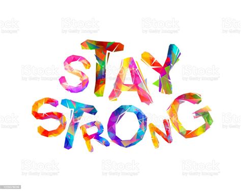 Stay Strong Vector Colorful Letters Stock Illustration - Download Image ...