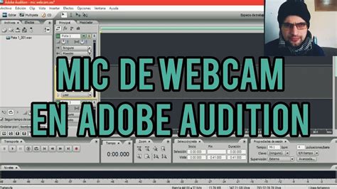 Como Usar Micrófono De Webcam Para Grabar En Adobe Audition 3 0 Youtube