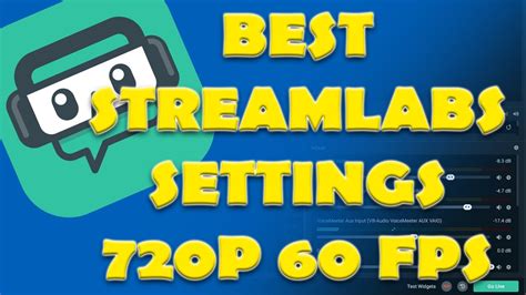 Best Streamlabs Obs Settings For P Fps Youtube