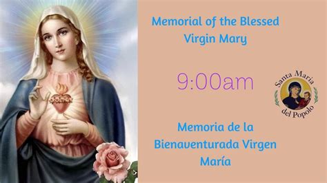 Memoria De La Bienaventurada Virgen María Memorial Of The Blessed