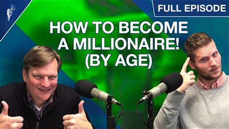How To Become A Millionaire By Age Youtube