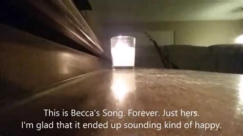 Beccas Song Youtube