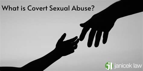 What Is Covert Sexual Abuse Janicek Law