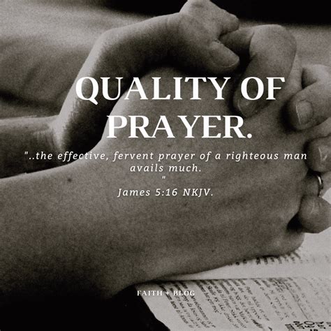 Quality Of Prayer Faithblog