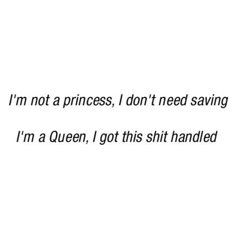 Queen Quotes And Slay Image Idgaf Quotes Me Time Quotes Dope Quotes
