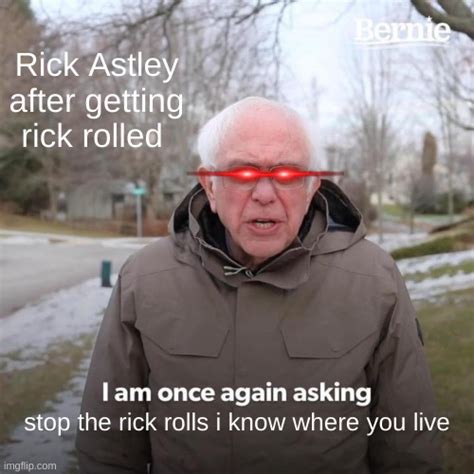 Rick Astley These Days Imgflip