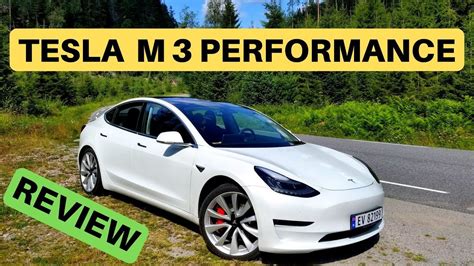 Tesla Model 3 Performance Review In Depth From Norway Youtube