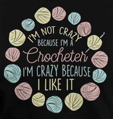 pin by dwan koelliker on crochet funnies crochet quote yarn quote crochet humor