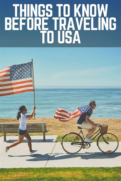 15 Things To Know Before Traveling To Usa Traveling Lifestyle