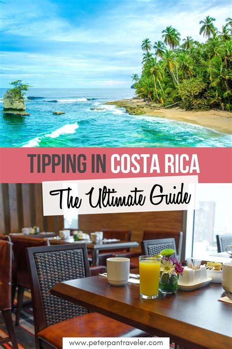 Tipping In Costa Rica The Ultimate Guide Moving To Costa Rica Costa