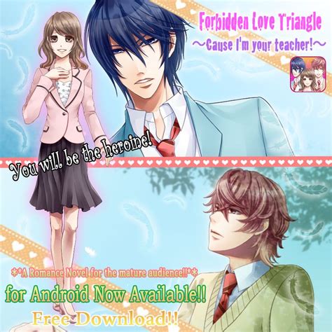 New Release For Android Users Forbidden Love Triangle 〜cause Im Your Teacher〜 Android