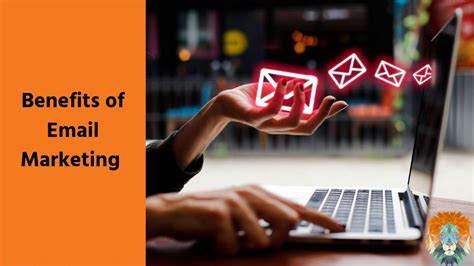 7 Benefits Of Email Marketing