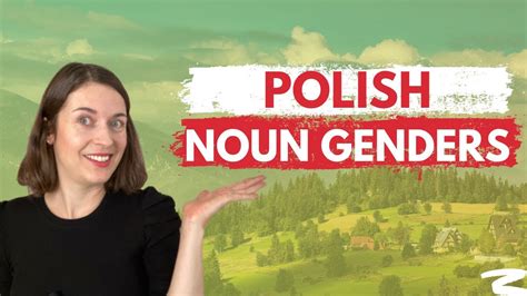 Polish Noun Genders How To Learn Them Youtube