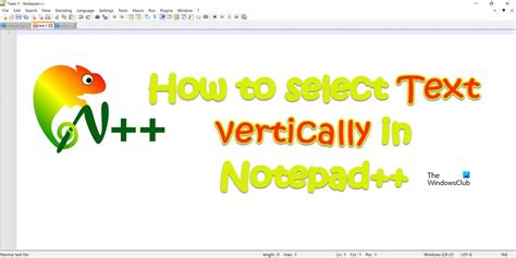 How To Select Text Vertically In Notepad