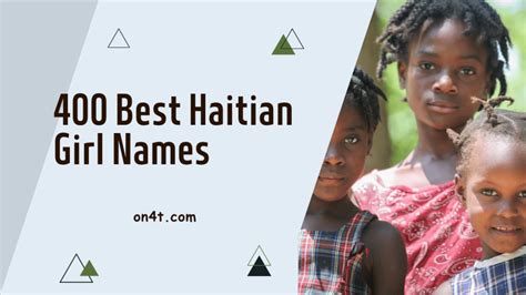 400 Best Haitian Girl Names On4t