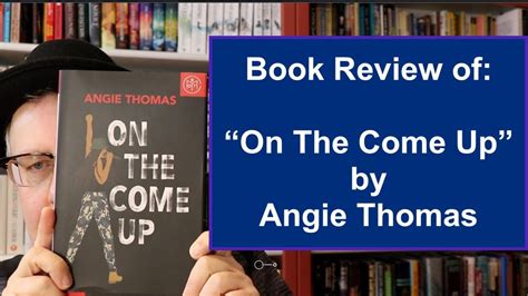 On The Come Up By Angie Thomas Book Review Youtube
