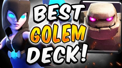 Win Rate Best Golem Deck In Clash Royale Youtube