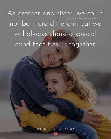 Be Inspired By The Best Brother And Sister Quotes That Celebrate The