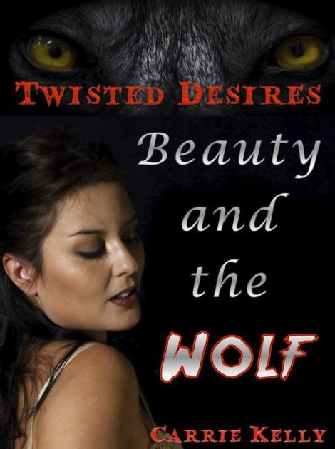 Beauty And The Wolf By Carrie Kelly Ebook Barnes And Noble®