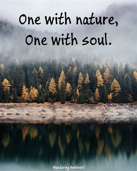 One with nature | 1000 | Nature travel quotes, New adventure quotes ...
