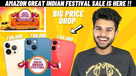Amazon Great Indian Festival Sale Is Here Date Iphone 13 Iphone
