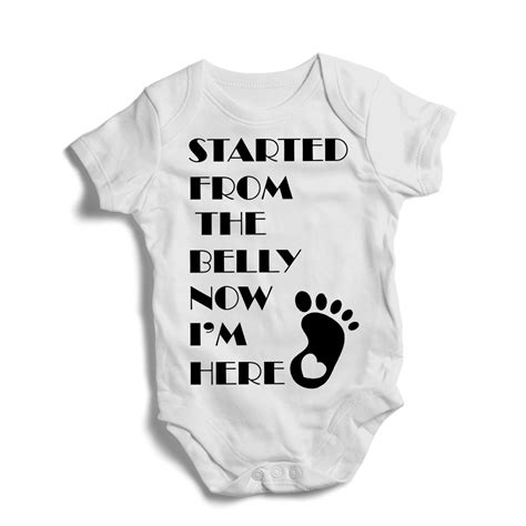 Started From The Belly Now Im Here Baby Onesie Size New Born Sleeves