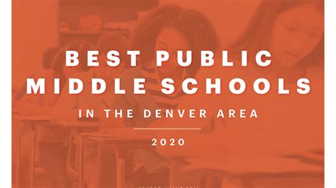 The 25 Best Public Middle Schools In The Denver Area New For 2020
