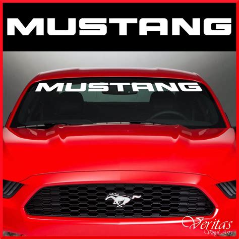 Mustang Windshield Banner Sticker Decal Vinyl Luxury Ford Etsy