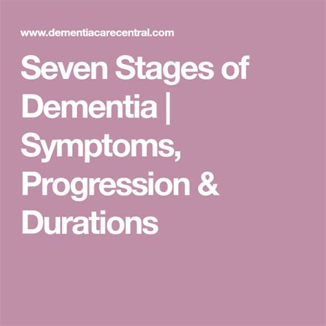Stages Of Dementia Progression Chart In Years