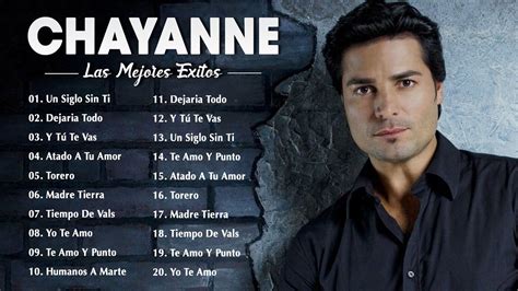 Chayanne Mix Grandes Xitos Sus Mejores Canciones Un Siglo Sin Ti