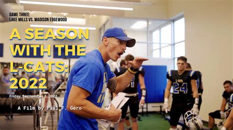 A Season With The L Cats 2022 Game Three: Lake Mills vs. Edgewood - YouTube