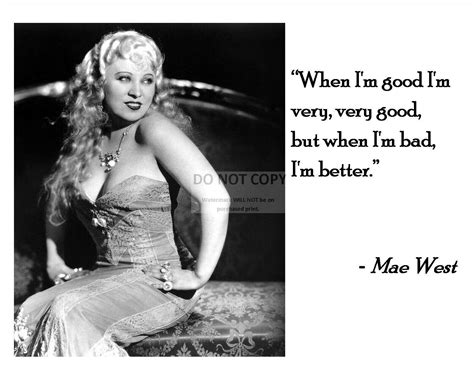 Mae West Quote 2 When Im Good Im Very Very Etsy