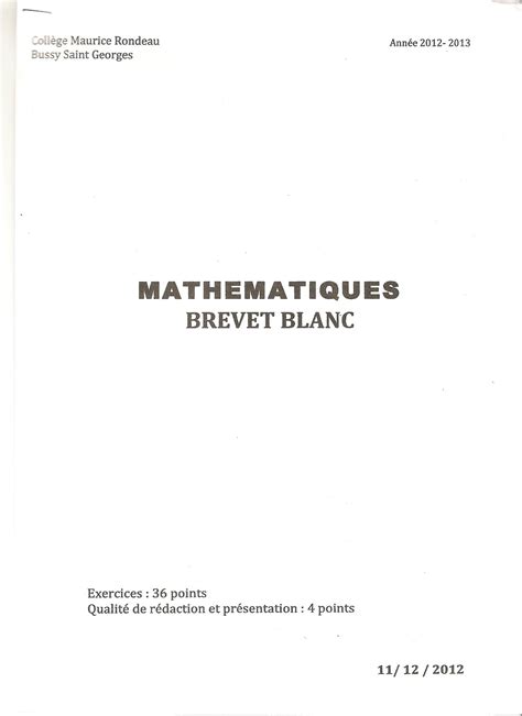 Brevet Blanc de Mathétiques niveau ème Réviser le brevet et le bac