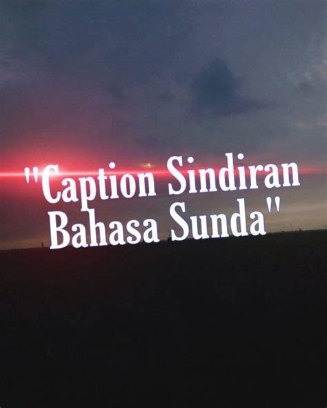 We did not find results for: Caption sindiran bahasa sunda - Posts | Facebook