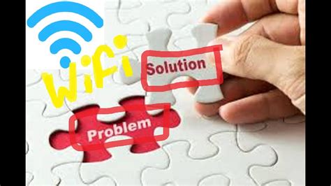 How To Fix Wi Fi Problems One Single Solution For All The Problems
