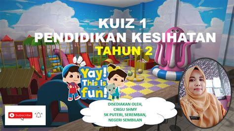 Rpt dan dsk pendidikan moral untuk tahun 2 sudah dsediakan, cuma modul pembelajarannya belum ada lagi. PENDIDIKAN KESIHATAN TAHUN 2-KUIZ 1 CikguSHMY - YouTube
