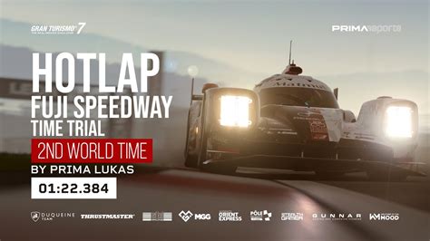 Gt7 Fuji Speedway 2nd World Time By Primalukas Youtube