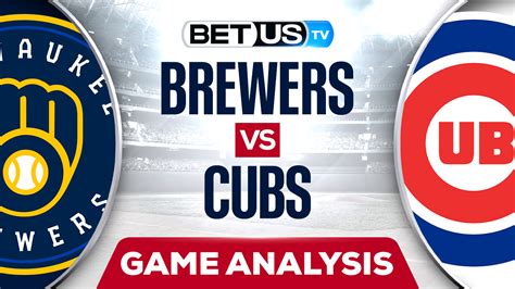 Brewers Vs Cubs Analysis And Preview 4 07 2022