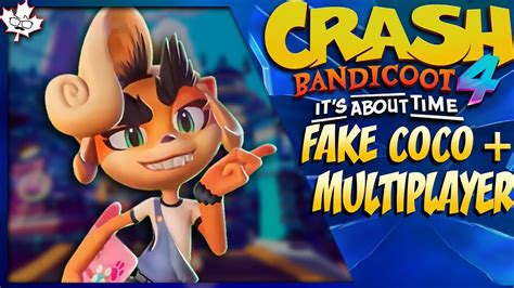 Crash Bandicoot 4 Fake Coco And Multiplayer Announced Youtube