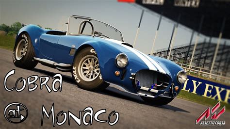 Shelby Cobra Monaco Hot Lap Assetto Corsa Ultra Settings Youtube