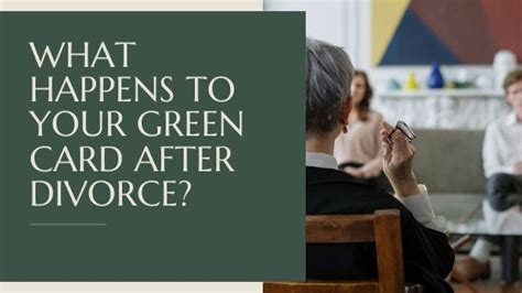 Maybe you would like to learn more about one of these? Green Card After Divorce: What Happens to Permanent Resident Status?