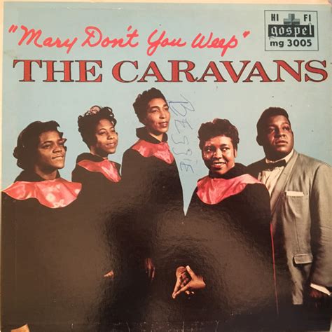 The Caravans Mary Dont You Weep Vinyl Discogs