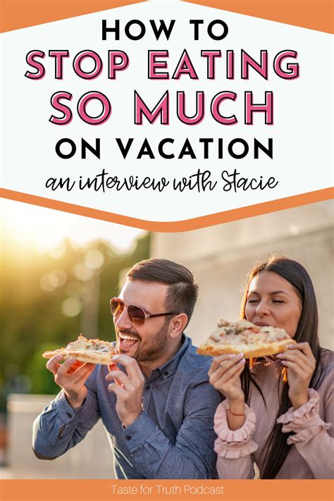 How To Stop Eating So Much On Vacation With Stacie Barb Raveling