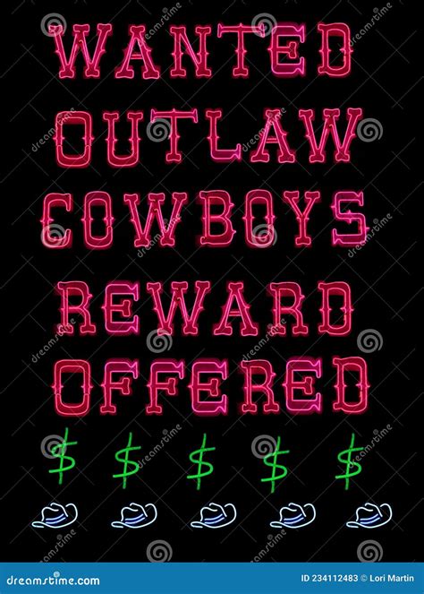 Wanted Outlaw Cowboys Reward Vintage Neon Sign Stock Image Image Of